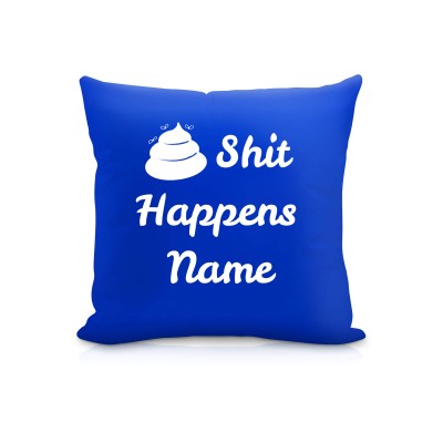 (25cm Square) "Shit Happens" Royal Blue Soft Velvet Polyester Fabric (Personalised with Text)