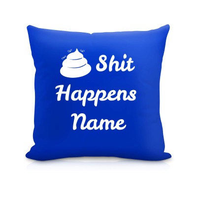 (40cm Square) "Shit Happens" Royal Blue Soft Velvet Polyester Fabric (Personalised with Text)