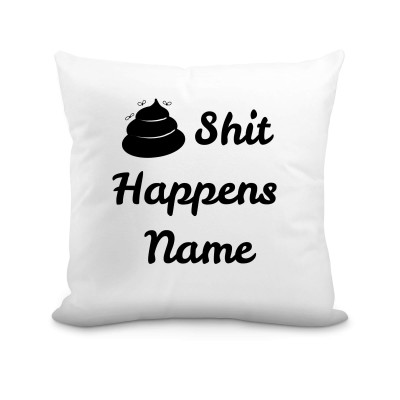 (40cm Square) "Shit Happens" White Soft Velvet Polyester Fabric (Personalised with Text)