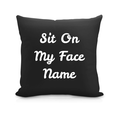 (40cm Square) "Sit On My Face" Black Soft Velvet Polyester Fabric (Personalised with Text)